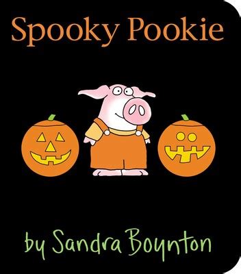 Spooky Pookie | Book by Sandra Boynton | Official Publisher Page ...