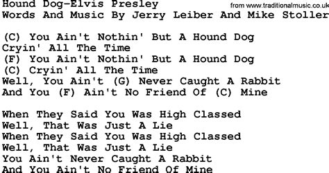 Country Music:Hound Dog-Elvis Presley Lyrics and Chords