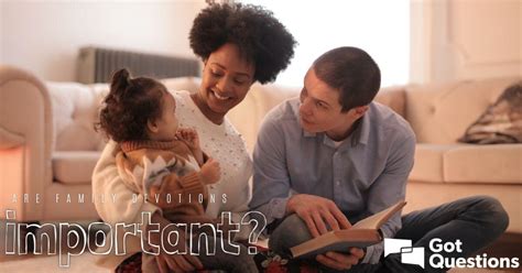 Are family devotions important? | GotQuestions.org