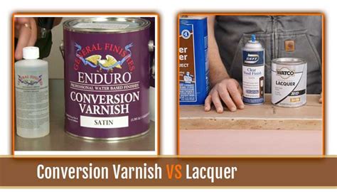 Conversion Varnish VS Lacquer : Fully Explained