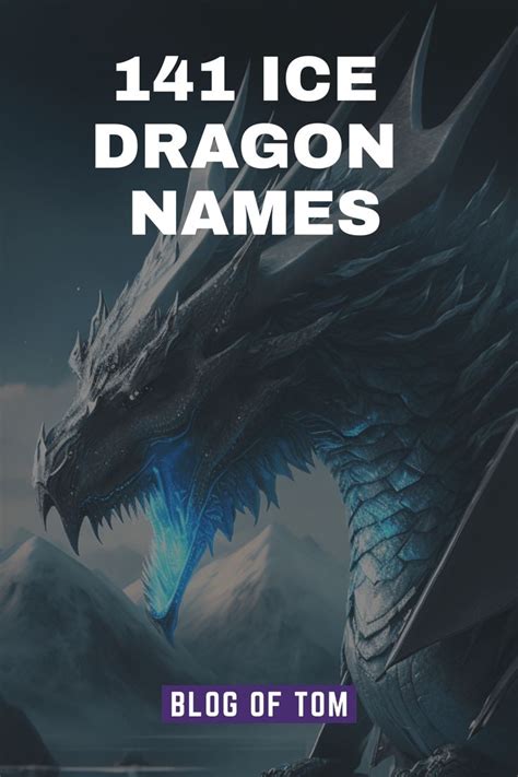 141 Ice Dragon Names (BEST Naming Ideas) | Ice dragon, Dragon names, Dragon