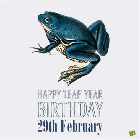 Funny Leap Day Birthday Wishes (for Those Born on Feb 29)