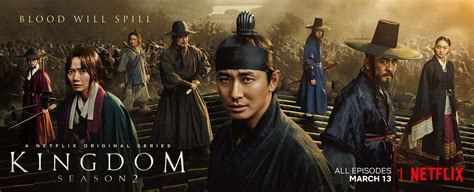 SEASON 2 OF THE EPIC KOREAN ORIGINAL SERIES KINGDOM PREMIERES ON MARCH ...