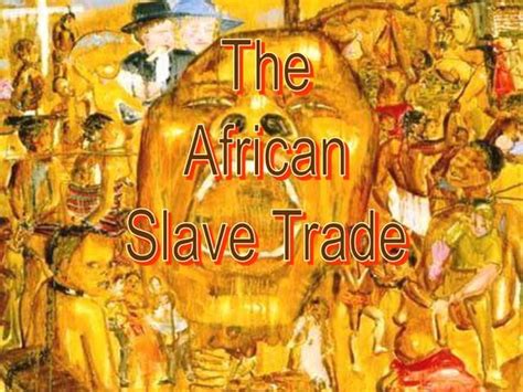 The African Slave Trade. A long time from now, not a solitary… | by ...