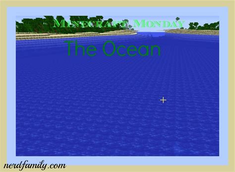 Minecraft Biomes: The Ocean - Nerd Family