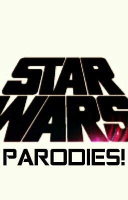 Star Wars Song Parodies! - Evan Hansen lol jk - Wattpad