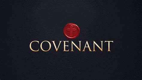 Living in Covenant with God - GLIM - New Covenant Gospel Church