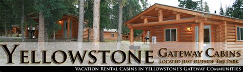 Yellowstone Cabin Rentals