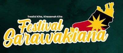 Sarawakiana Festival - PustakaPedia