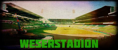 Image - Werder Bremen Stadium Weserstadion Wallpaper 001 | Football ...