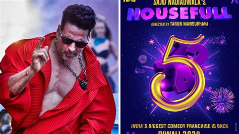 Akshay Kumar Announces Housefull 5. Comedy Film To Have Diwali Release ...