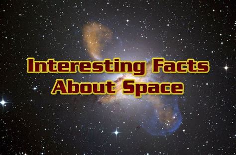 10 Interesting Facts About Space