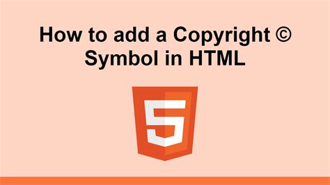 How to add a Copyright © Symbol in HTML