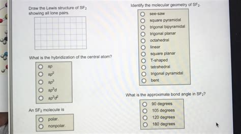 Solved Identify the molecular geometry of SF2 Draw the Lewis | Chegg.com