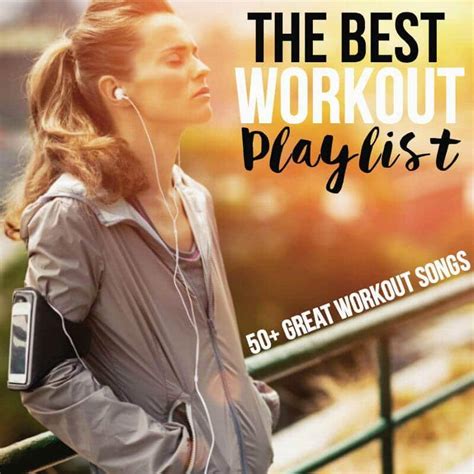 The Best Workout Playlist