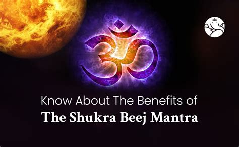 Know About The Benefits of The Shukra Beej Mantra – Bejan Daruwalla