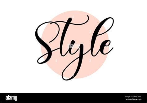 Style word handwritten with custom calligraphy. Creative Word for ...