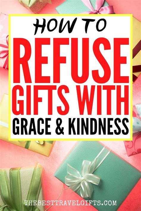 Refusing Gifts: 7 Tips On How To Politely Decline A Gift