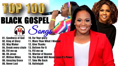 Top 100 Greatest Black Gospel Songs Of All Time Collection With Lyrics ...