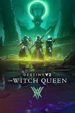 Destiny 2: The Witch Queen - Wikiwand