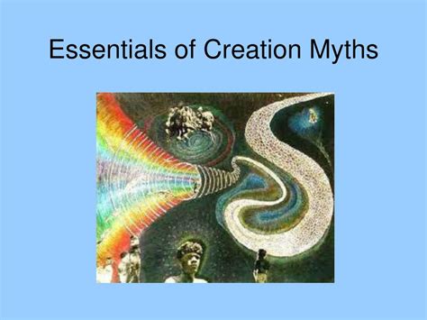 PPT - Creation Myths PowerPoint Presentation, free download - ID:4055651