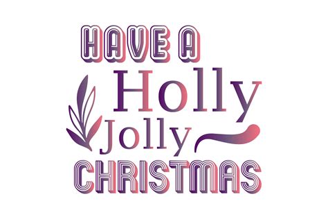 Holly Jolly Quotes Gradient Art Graphic by wienscollection · Creative ...