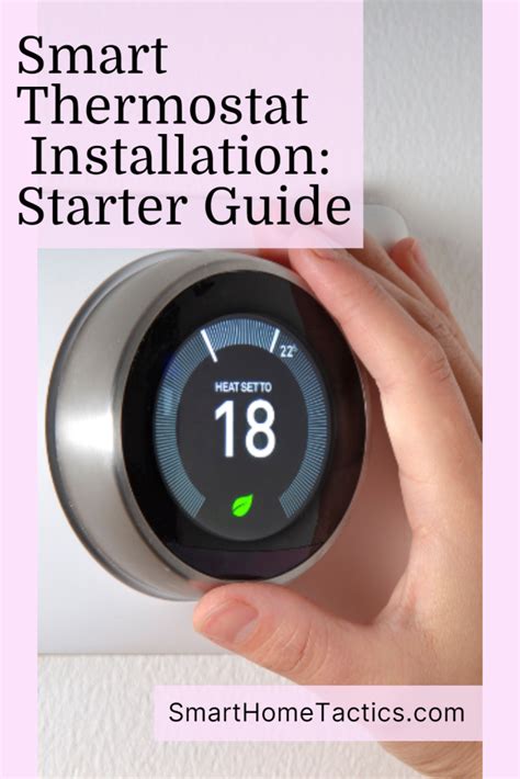 Smart Thermostat Installation: Starter Guide - Smart Home Tactics