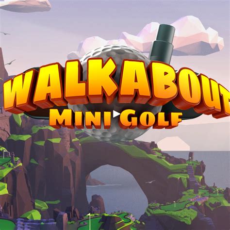 Walkabout Mini Golf VR