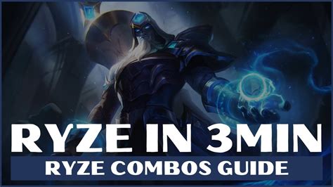 RYZE COMBOS GUIDE S11 LOL | RYZE GUIDE LEAGUE OF LEGENDS - Liên Minh