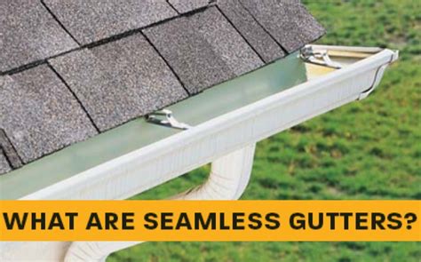 What Are Seamless Gutters? | Benefits of Seamless Gutters