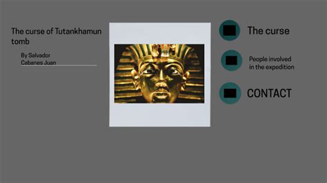 The curse of Tutankhamun tomb by SALVADOR CABANES JUAN on Prezi