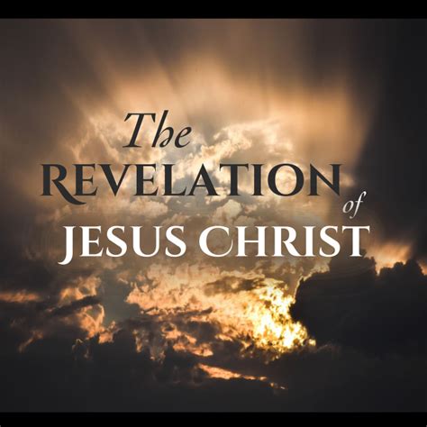 The Revelation of Jesus Christ - Grace Baptist Church