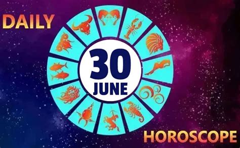 Daily Horoscope 30th June 2020: Astrological Prediction For All Signs