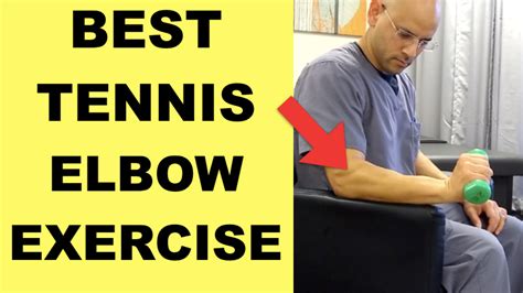 Lateral Epicondylitis Tennis Elbow Exercises