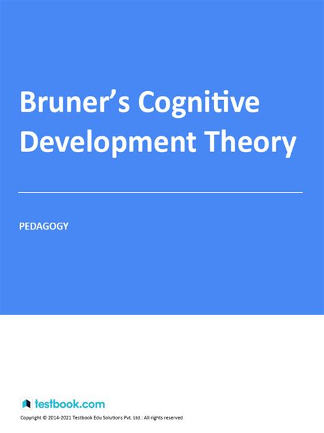 Pedagogy Bruner’s Cognitive Development Theory English 1657718385 ...