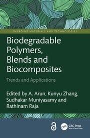 Biodegradable Polymers, Blends and Biocomposites: Trends and Applicati