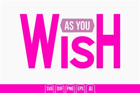 As You Wish Graphic by creativemim2001 · Creative Fabrica