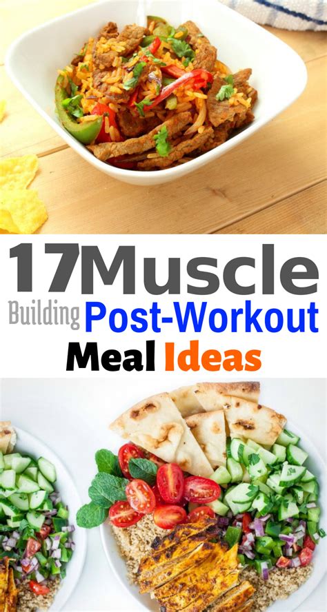 17 Muscle Building Post Workout Meal Ideas Post Workout Food After