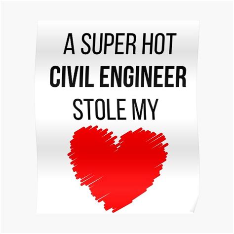 "Hot Civil Engineer Stole my Heart Funny Civil engineering quote ...