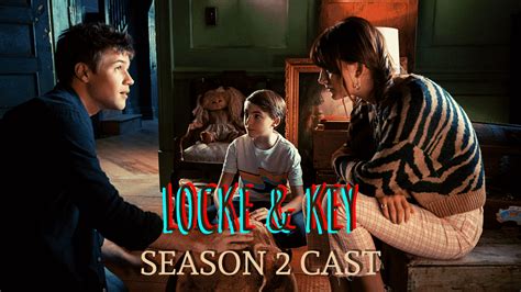 Locke and Key Season 2 Cast Ages, Characters, Partners