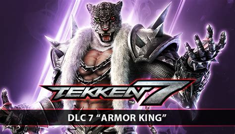 TEKKEN 7 - DLC7: Armor King on Steam