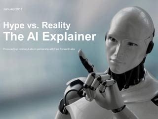 Hype vs. Reality: The AI Explainer | PPT