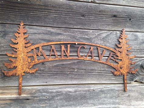 Man Cave rustic metal sign | Metal signs, Welded metal projects, Rustic ...