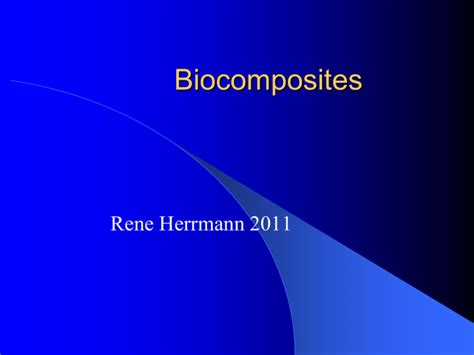 Biocomposites