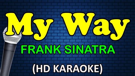 MY WAY - Frank Sinatra (HD Karaoke) Chords - Chordify