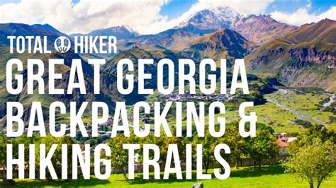 6 Great Georgia Hiking & Backpacking Trails