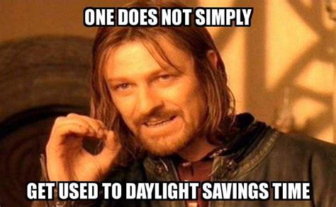 30 Daylight Saving Time Memes Everyone Can Relate To