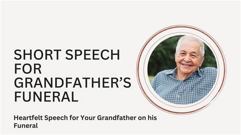 Heartfelt Speech for Your Grandfather on His Funeral » Trending Us