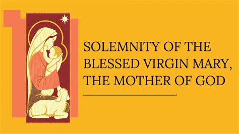 Holy Day: Solemnity of Mary, Mother of God | Good Shepherd Catholic ...