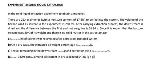 Solved EXPERIMENT 8: SOLID-LIQUID EXTRACTION In the | Chegg.com